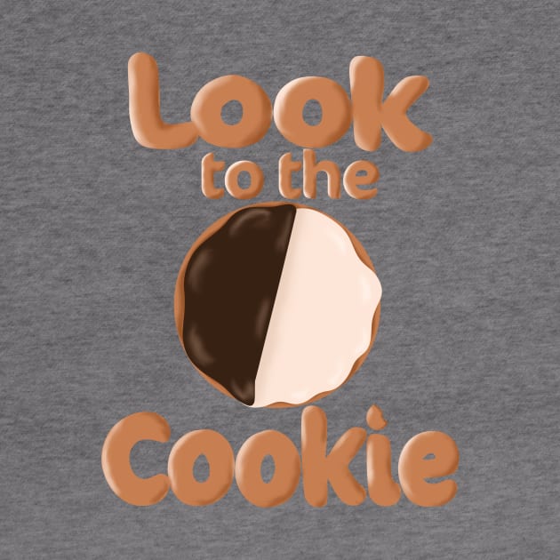Look To The Cookie by Tramazing Grace